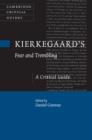 Kierkegaard's Fear and Trembling : A Critical Guide - eBook