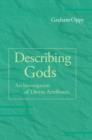 Describing Gods : An Investigation of Divine Attributes - eBook