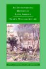 An Environmental History of Latin America - eBook