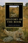Cambridge Companion to the History of the Book - eBook