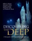 Discovering the Deep : A Photographic Atlas of the Seafloor and Ocean Crust - eBook