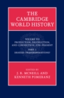 Cambridge World History: Volume 7, Production, Destruction and Connection, 1750-Present, Part 2, Shared Transformations? - eBook