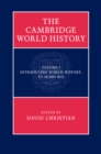 Cambridge World History: Volume 1, Introducing World History, to 10,000 BCE - eBook