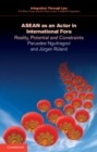 ASEAN as an Actor in International Fora : Reality, Potential and Constraints - eBook