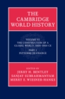 Cambridge World History: Volume 6, The Construction of a Global World, 1400-1800 CE, Part 2, Patterns of Change - eBook