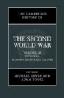 Cambridge History of the Second World War: Volume 3, Total War: Economy, Society and Culture - eBook