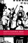 Mao's Cultural Army : Drama Troupes in China's Rural Revolution - eBook