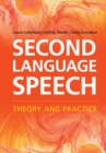 Second Language Speech : Theory and Practice - eBook