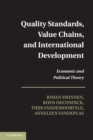 Quality Standards, Value Chains, and International Development : Economic and Political Theory - eBook