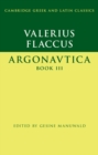 Valerius Flaccus: Argonautica Book III - eBook