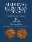 Medieval European Coinage: Volume 12, Northern Italy - eBook