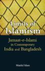 Limits of Islamism : Jamaat-e-Islami in Contemporary India and Bangladesh - eBook