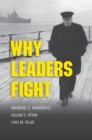 Why Leaders Fight - eBook