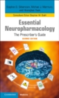 Essential Neuropharmacology : The Prescriber's Guide - eBook