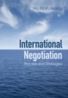 International Negotiation : Process and Strategies - eBook
