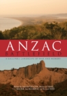 Anzac Battlefield : A Gallipoli Landscape of War and Memory - eBook