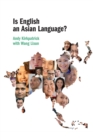 Is English an Asian Language? - Book