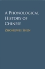 A Phonological History of Chinese - Book