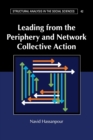 Leading from the Periphery and Network Collective Action - Book