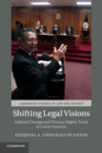 Shifting Legal Visions : Judicial Change and Human Rights Trials in Latin America - Book