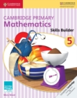 Cambridge Primary Mathematics Skills Builder 5 - Book