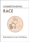 Understanding Race - Book
