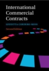 International Commercial Contracts : Contract Terms, Applicable Law and Arbitration - Book