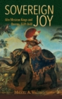Sovereign Joy : Afro-Mexican Kings and Queens, 1539-1640 - Book