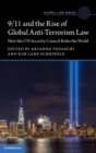 9/11 and the Rise of Global Anti-Terrorism Law : How the UN Security Council Rules the World - Book