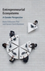 Entrepreneurial Ecosystems : A Gender Perspective - Book