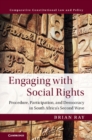 Engaging with Social Rights : Procedure, Participation and Democracy in South Africa's Second Wave - eBook