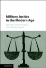 Military Justice in the Modern Age - eBook