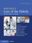 Reichel's Care of the Elderly : Clinical Aspects of Aging - eBook