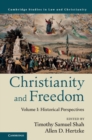 Christianity and Freedom: Volume 1, Historical Perspectives - eBook