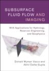 Subsurface Fluid Flow and Imaging : With Applications for Hydrology, Reservoir Engineering, and Geophysics - eBook