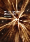 Gas Dynamics of Explosions - eBook