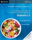 Cambridge International AS and A Level Mathematics: Statistics 2 Coursebook - Book