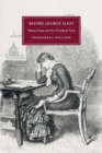 Before George Eliot : Marian Evans and the Periodical Press - Book