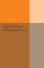 Quartic Surfaces with Singular Points - Book