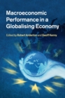 Macroeconomic Performance in a Globalising Economy - Book