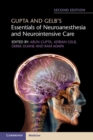 Gupta and Gelb's Essentials of Neuroanesthesia and Neurointensive Care - Book