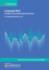 Language Rich : Insights from Multilingual Schools - Book