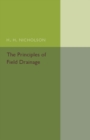The Principles of Field Drainage - Book