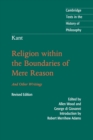 Kant: Religion within the Boundaries of Mere Reason : And Other Writings - Book