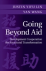 Going Beyond Aid : Development Cooperation for Structural Transformation - Book