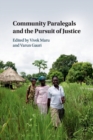 Community Paralegals and the Pursuit of Justice - Book