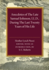 Anecdotes of the Late Samuel Johnson : During the Last Twenty Years of his Life - Book