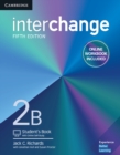 Interchange Level 2B Student's Book with Online Self-Study and Online Workbook - Book