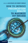 How to Improve Preconception Health to Maximize IVF Success - Book