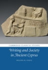 Writing and Society in Ancient Cyprus - Book